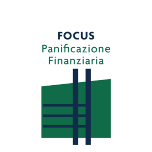 Focus Pianificazione Finanziaria
